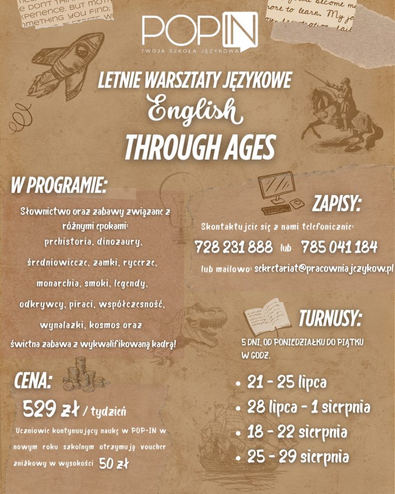 LETNIE WARSZTATY JĘZYKOWE 2025 – English Through the Ages